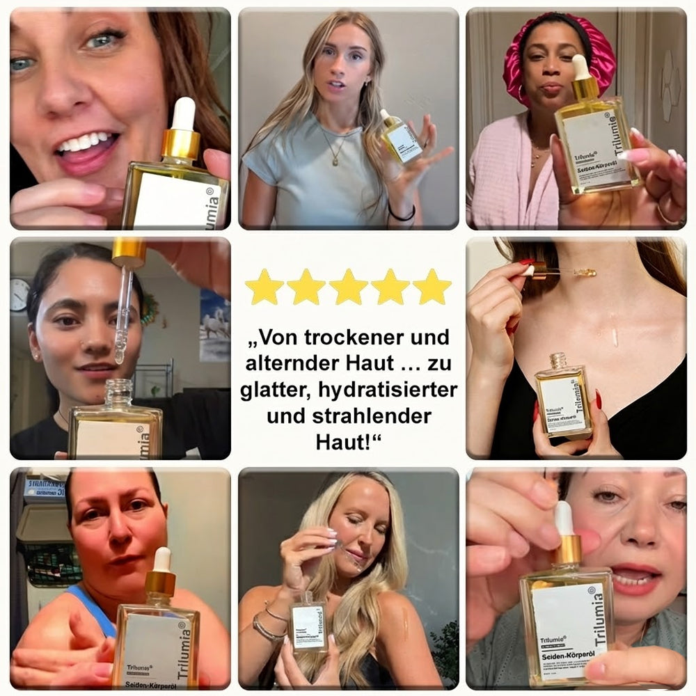 💐 Trilumia® Seiden-Körperöl 💕 Dermatest® geprüft – Strafft, glättet und festigt die Haut, reduziert Falten und stellt die jugendliche Elastizität wieder her.